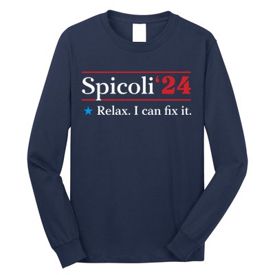 Spicoli 2024 Relax I Can Fix It Long Sleeve Shirt