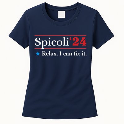Spicoli 2024 Relax I Can Fix It Womens T-Shirt