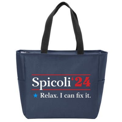 Spicoli 2024 Relax I Can Fix It Zip Tote Bag