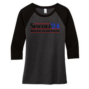 Spicoli 2024 Relax I Can Fix It Women's Tri-Blend 3/4-Sleeve Raglan Shirt