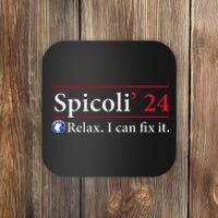 Spicoli 24 Relax I Can Fix It Funny Spicoli Vintage 2024 Coaster