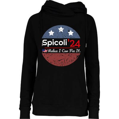 Spicoli 24 Relax I Can Fix It Womens Funnel Neck Pullover Hood