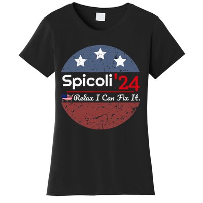 Spicoli 24 Relax I Can Fix It Women's T-Shirt