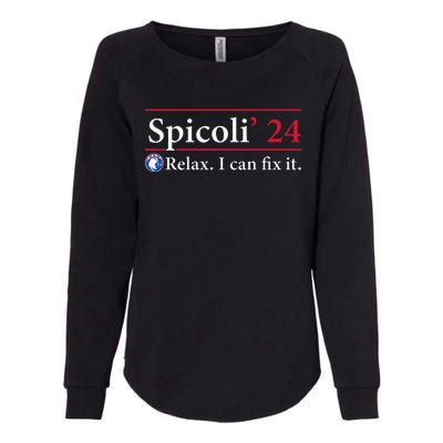 Spicoli 24 Relax I Can Fix It Spicoli 2024 Womens California Wash Sweatshirt