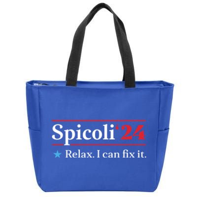 Spicoli 2024 Relax I Can Fix It Zip Tote Bag