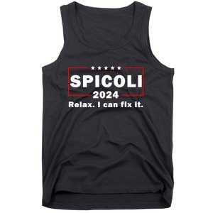 Spicoli 2024 Relax I Can Fix It Tank Top