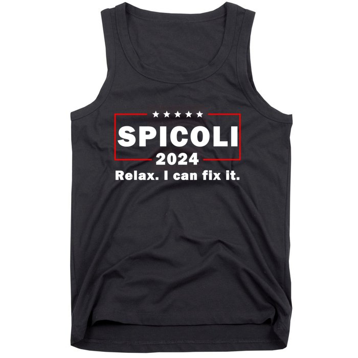 Spicoli 2024 Relax I Can Fix It Tank Top