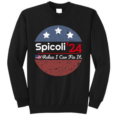 Spicoli 24 Relax I Can Fix It Sweatshirt