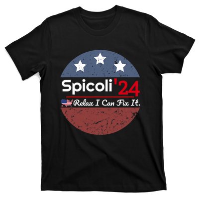 Spicoli 24 Relax I Can Fix It T-Shirt