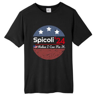 Spicoli 24 Relax I Can Fix It Tall Fusion ChromaSoft Performance T-Shirt