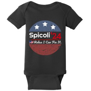 Spicoli 24 Relax I Can Fix It Baby Bodysuit