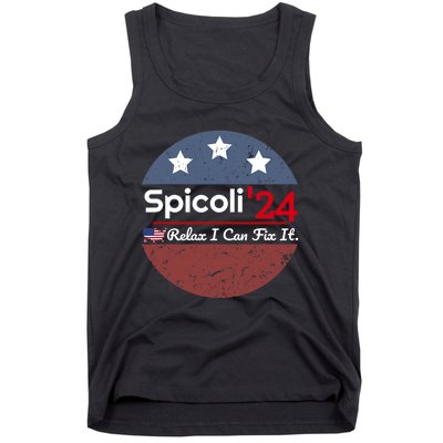 Spicoli 24 Relax I Can Fix It Tank Top