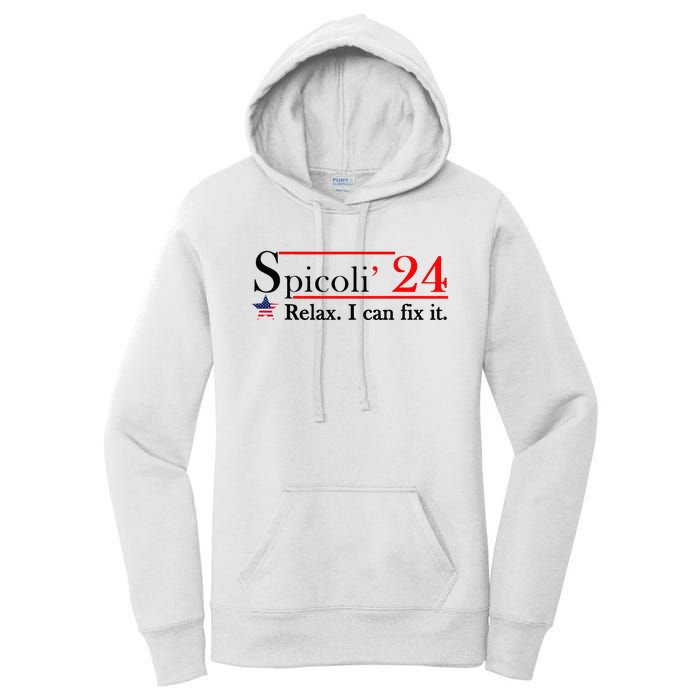 Spicoli 2024 Relax I Can Fix It Women's Pullover Hoodie