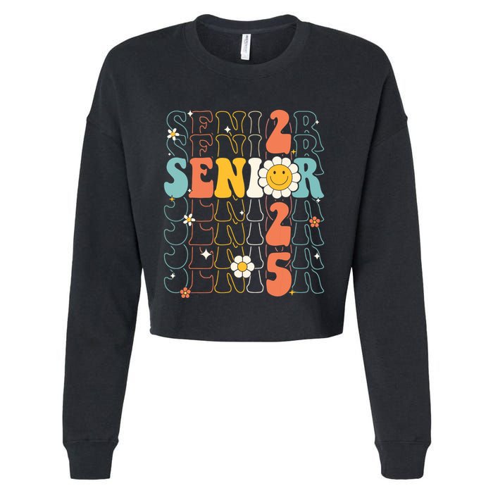 Senior 2025 Retro Groovy Class Of 2025 Graduation Senior 25 Cropped Pullover Crew