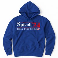Spicoli 2024 Relax I Can Fix It Hoodie