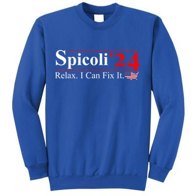 Spicoli 2024 Relax I Can Fix It Sweatshirt