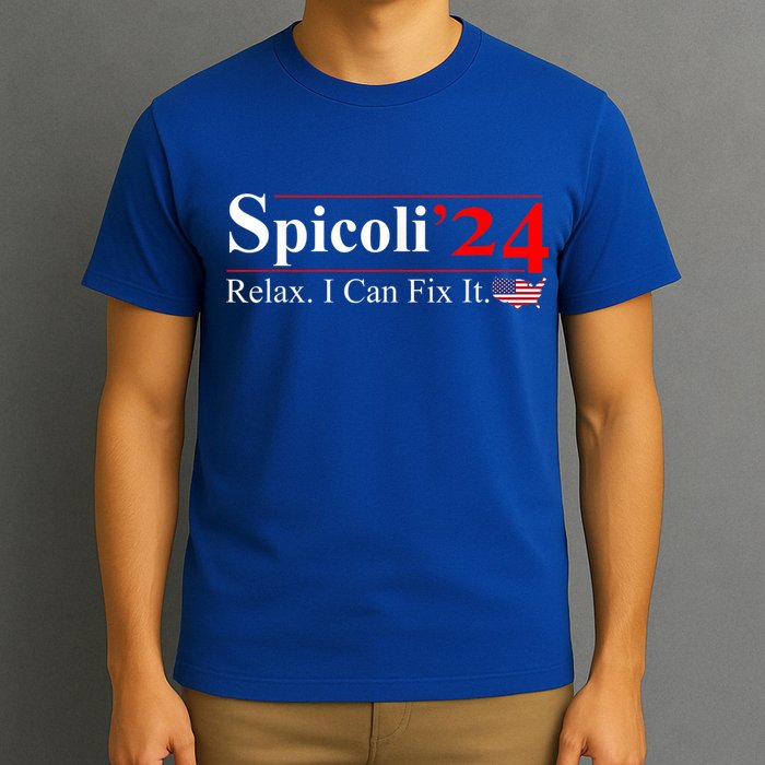 Spicoli 2024 Relax I Can Fix It T-Shirt