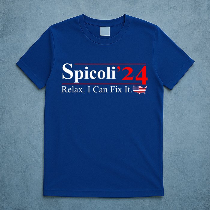 Spicoli 2024 Relax I Can Fix It T-Shirt