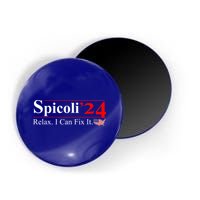 Spicoli 2024 Relax I Can Fix It Magnet