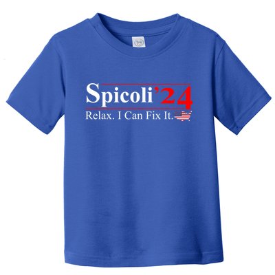 Spicoli 2024 Relax I Can Fix It Toddler T-Shirt