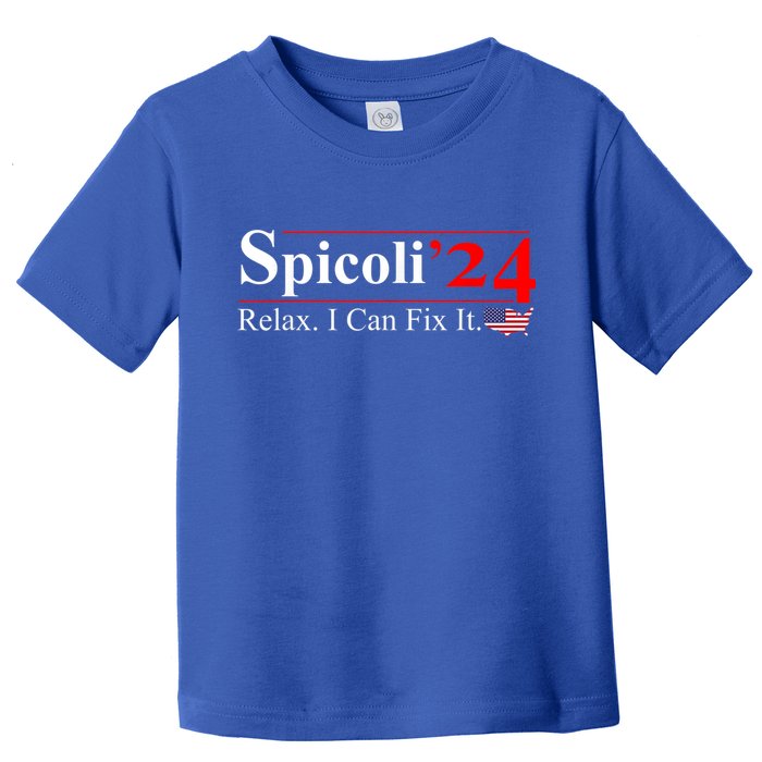 Spicoli 2024 Relax I Can Fix It Toddler T-Shirt