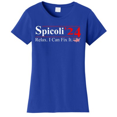 Spicoli 2024 Relax I Can Fix It Women's T-Shirt