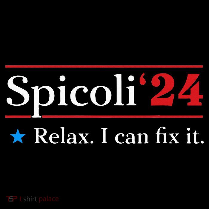 Spicoli 2024 Relax I Can Fix It Tall T-Shirt