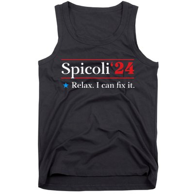 Spicoli 2024 Relax I Can Fix It Tank Top