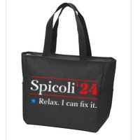 Spicoli 2024 Relax I Can Fix It Zip Tote Bag