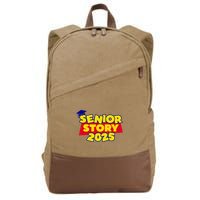 Senior 2025 Story Class Of 2025 Back To School 2025 Cotton Canvas Backpack