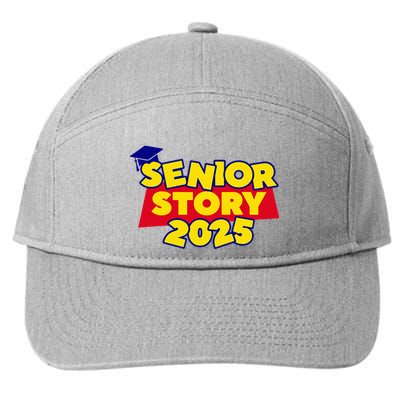Senior 2025 Story Class Of 2025 Back To School 2025 7-Panel Snapback Hat