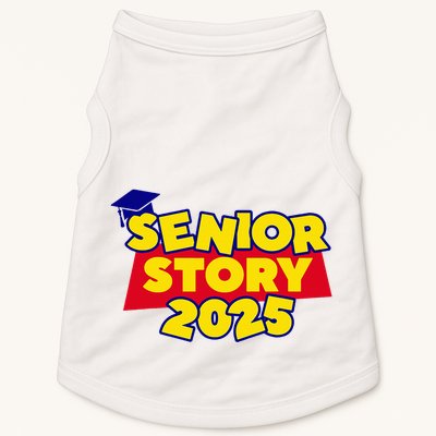 Senior 2025 Story Class Of 2025 Back To School 2025 Doggie Tank