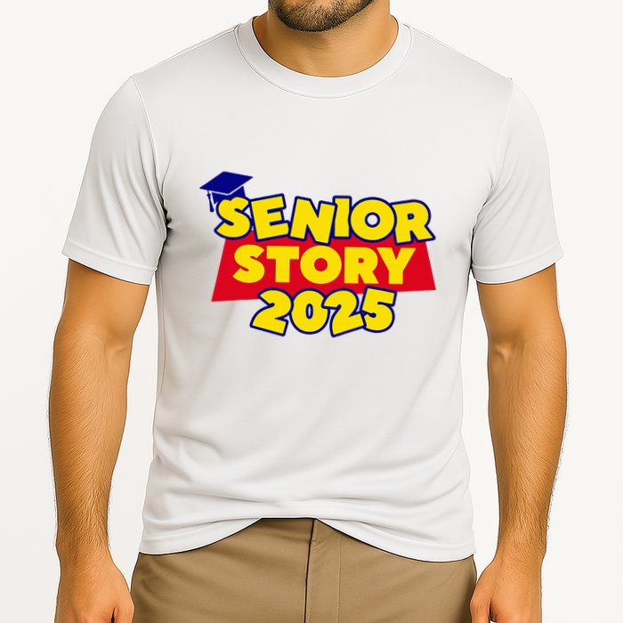 Senior 2025 Story Class Of 2025 Back To School 2025 Performance Shirt
