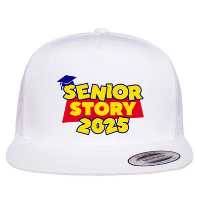 Senior 2025 Story Class Of 2025 Back To School 2025 Flatbill Hat