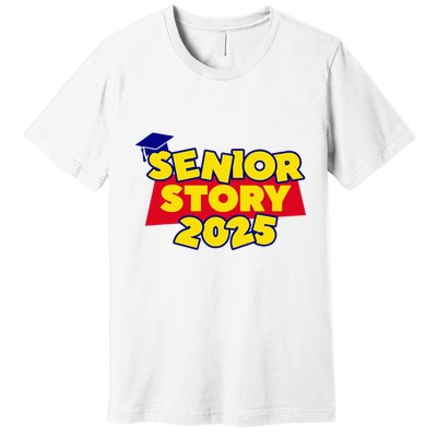 Senior 2025 Story Class Of 2025 Back To School 2025 Premium T-Shirt
