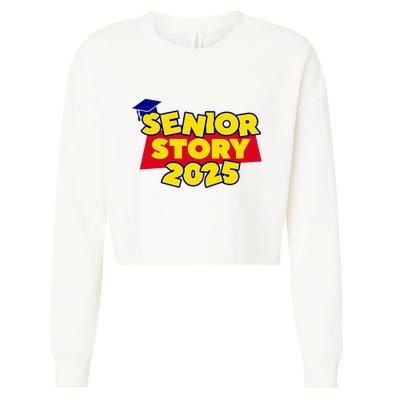 Senior 2025 Story Class Of 2025 Back To School 2025 Cropped Pullover Crew