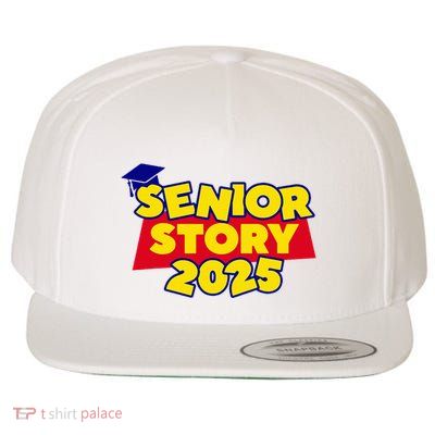 Senior 2025 Story Class Of 2025 Back To School 2025 Wool Snapback Cap