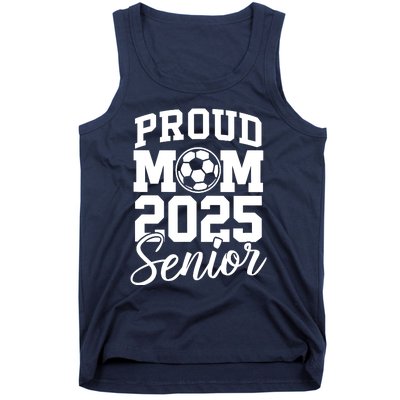 Senior 2025 Soccer Mom High School Graduation Outfit Proud Tank Top