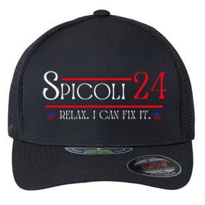 Spicoli 2024, Spicoli 24 Relax I Can Fix It. Meme Flexfit Unipanel Trucker Cap