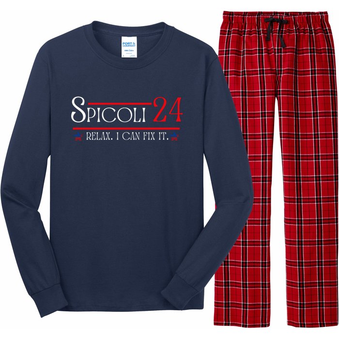 Spicoli 2024, Spicoli 24 Relax I Can Fix It. Meme Long Sleeve Pajama Set