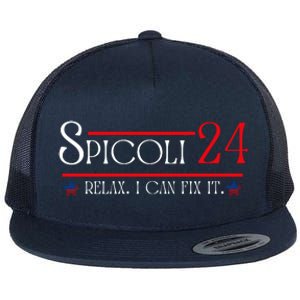 Spicoli 2024, Spicoli 24 Relax I Can Fix It. Meme Flat Bill Trucker Hat