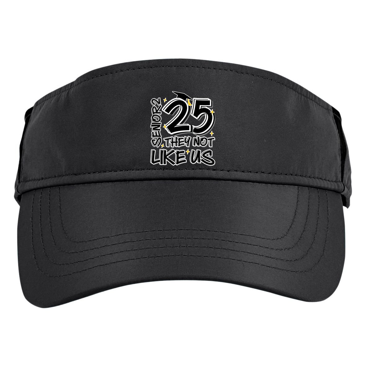 Senior 25 They Aren’T Like Us Graduation Adult Drive Performance Visor