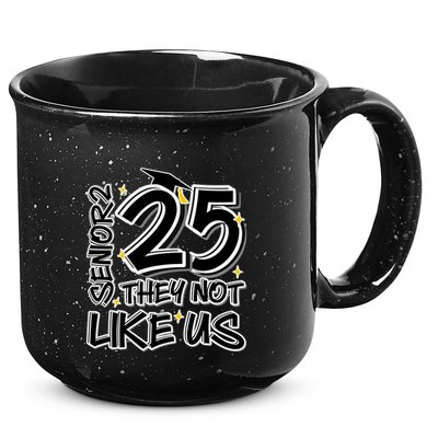 Senior 25 They Aren’T Like Us Graduation 15oz Campfire Ceramic Mug