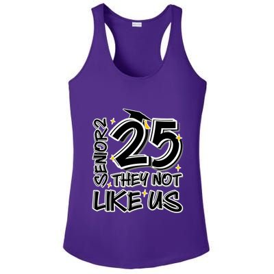 Senior 25 They Aren’T Like Us Graduation Ladies PosiCharge Competitor Racerback Tank