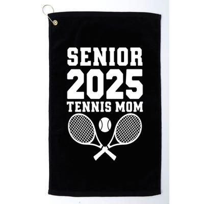 Senior 2025 Tennis Mom Proud Supporter Gift Golf Towel