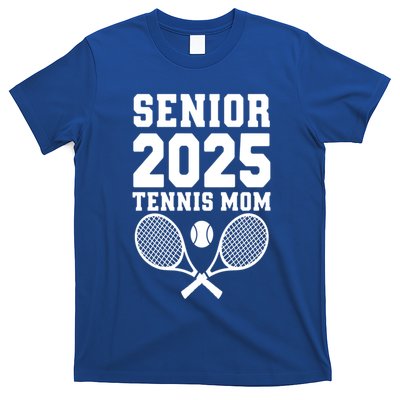 Senior 2025 Tennis Mom Proud Supporter Gift T-Shirt