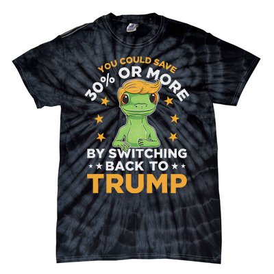 Save 30% Or More By Switching Back To Trump Political Humor Tie-Dye T-Shirt