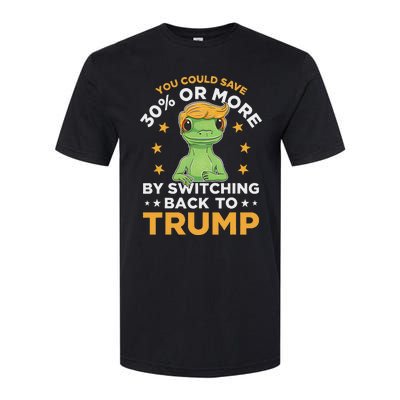 Save 30% Or More By Switching Back To Trump Political Humor Softstyle® CVC T-Shirt