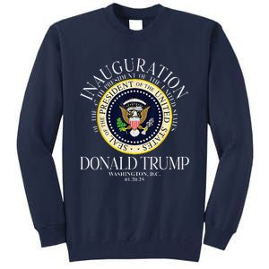 Seal 47th President Inauguration Day Donald Trump 2025 Tall Sweatshirt