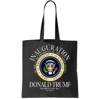 Seal 47th President Inauguration Day Donald Trump 2025 Tote Bag